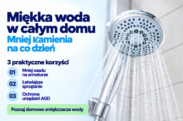 Miękka woda - zadbaj o swoich najbliższych